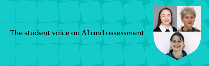 The student voice on AI and asssessment